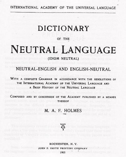 Idiom Neutral (1903) + Reform Neutral (1912)